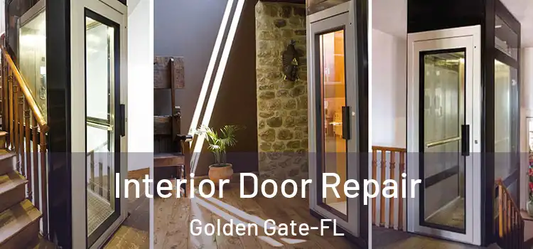 Interior Door Repair Golden Gate-FL